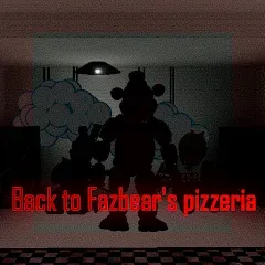 Взлом Back to Fazbear's pizzeria  [МОД Меню] - стабильная версия apk на Андроид