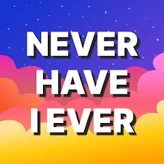 Взломанная Never Have I Ever: Adult Games  [МОД Бесконечные монеты] - последняя версия apk на Андроид