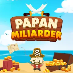 Взлом Papan Miliarder (Папан Миллиардер)  [МОД Все открыто] - последняя версия apk на Андроид